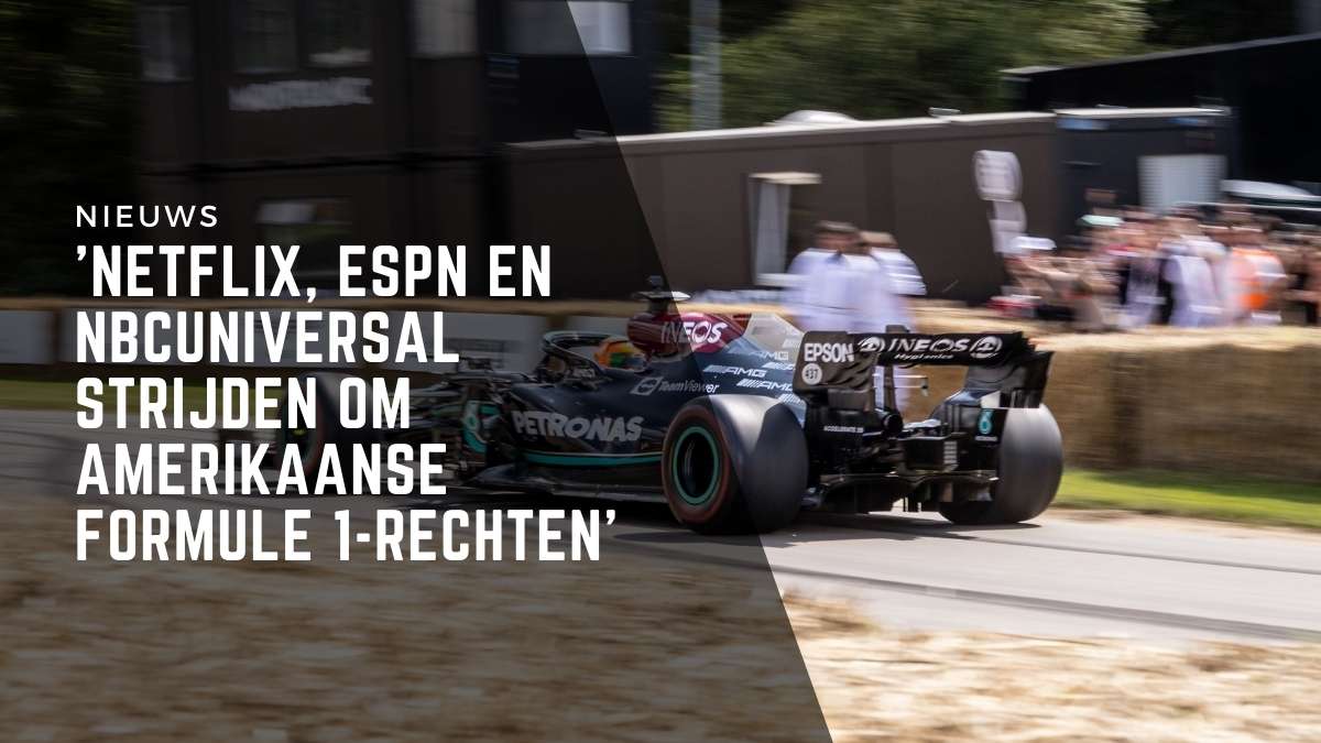 ESPN en NBCUniversal strijden om Amerikaanse Formule 1rechten'